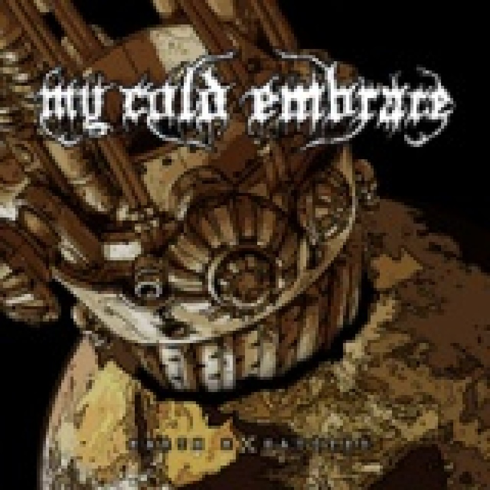 My Cold Embrace - Earth Exhausted